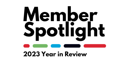 Member Spotlight: 2023 Year in Review