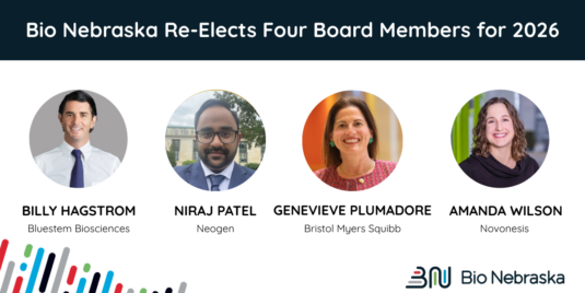Bio Nebraska Re-Elects Four Board Members for Three-Year Term